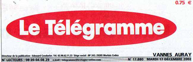 [Le T&eacute;l&eacute;gramme n&deg;17.880 17/12/2002]